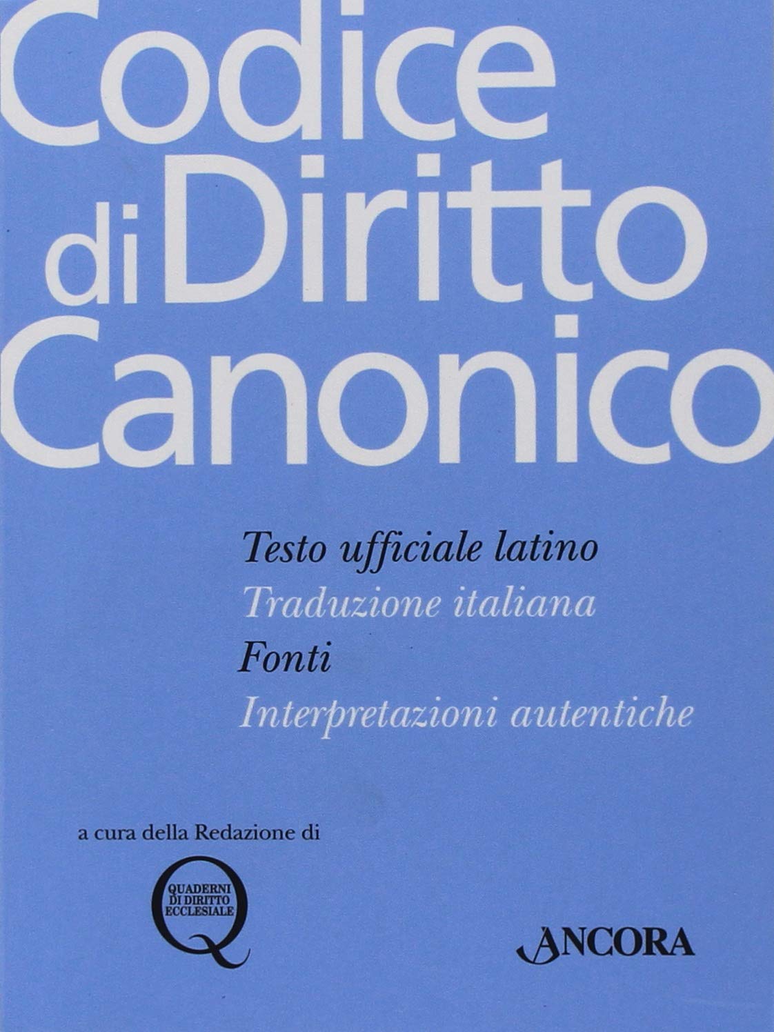 Codice di diritto canonico. Con aggiornamento book