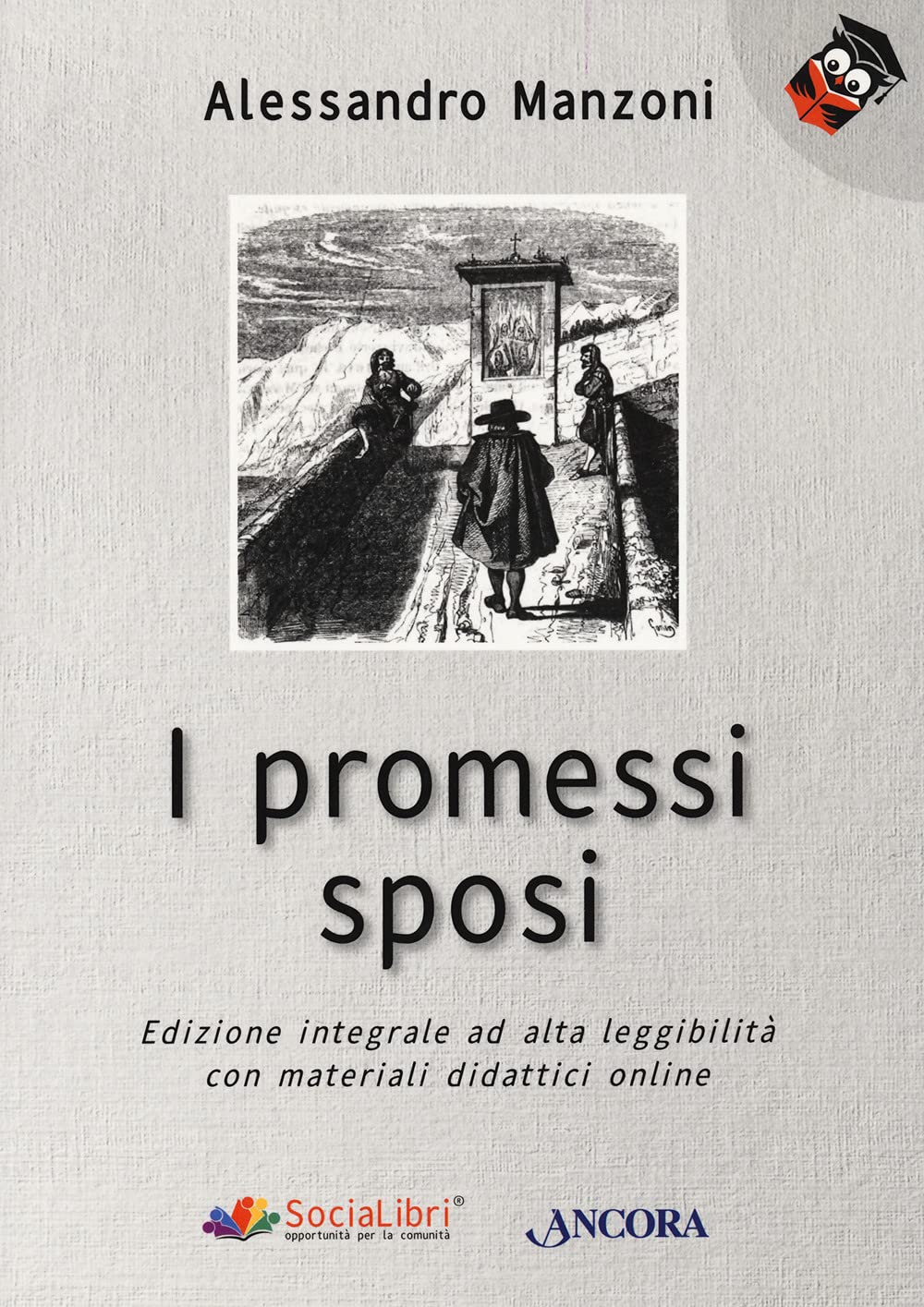 I promessi sposi. Ediz. ad alta leggibilità. Con Contenuto digitale per accesso online book