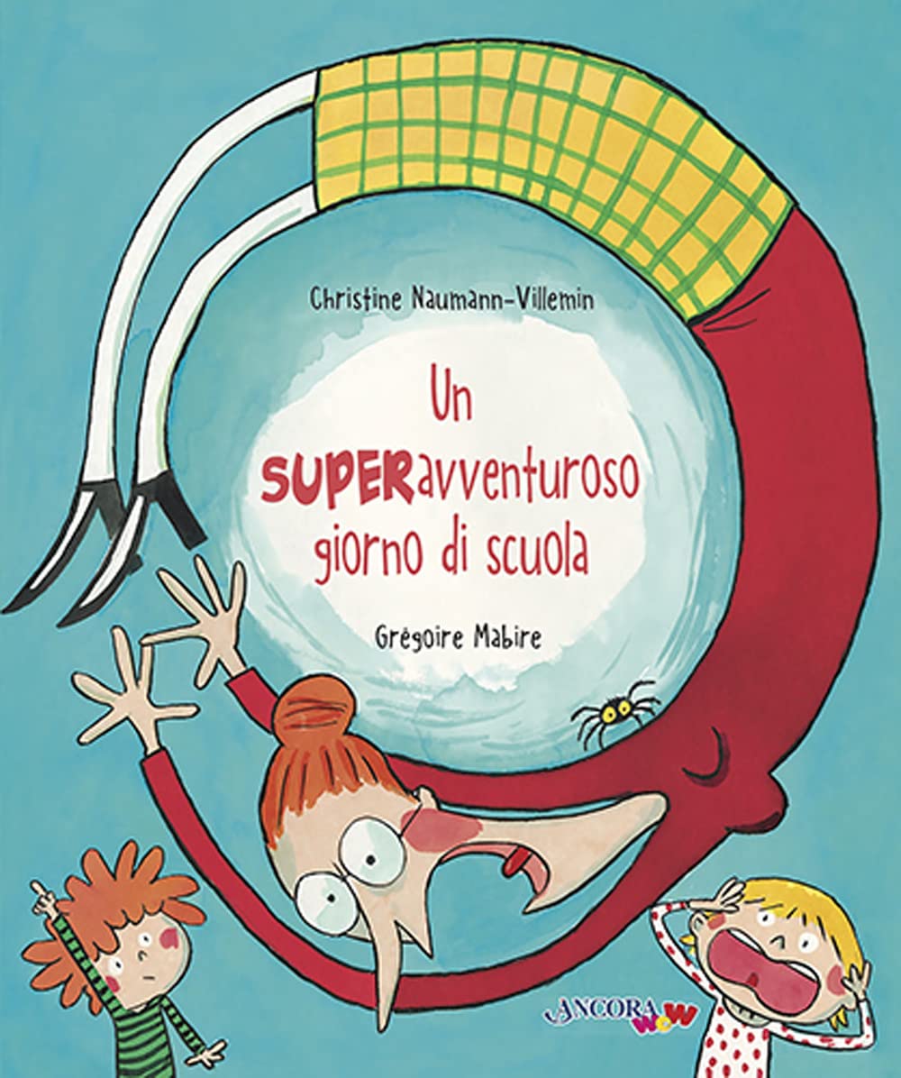 Un superavventuroso giorno di scuola book