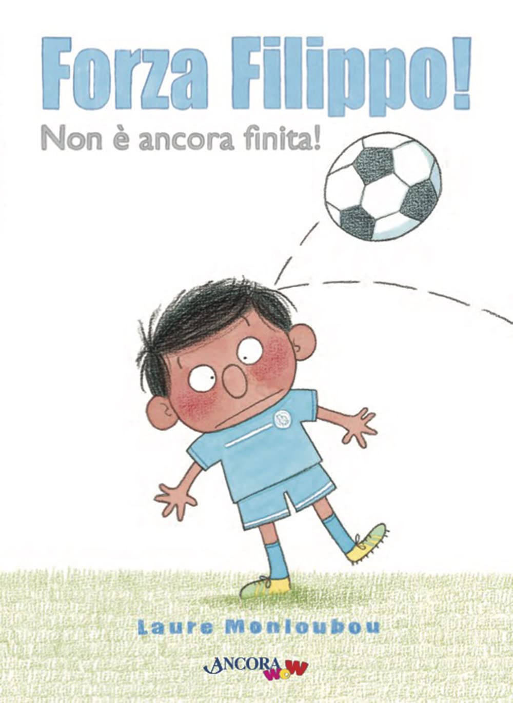 Forza Filippo! Ediz. a colori book