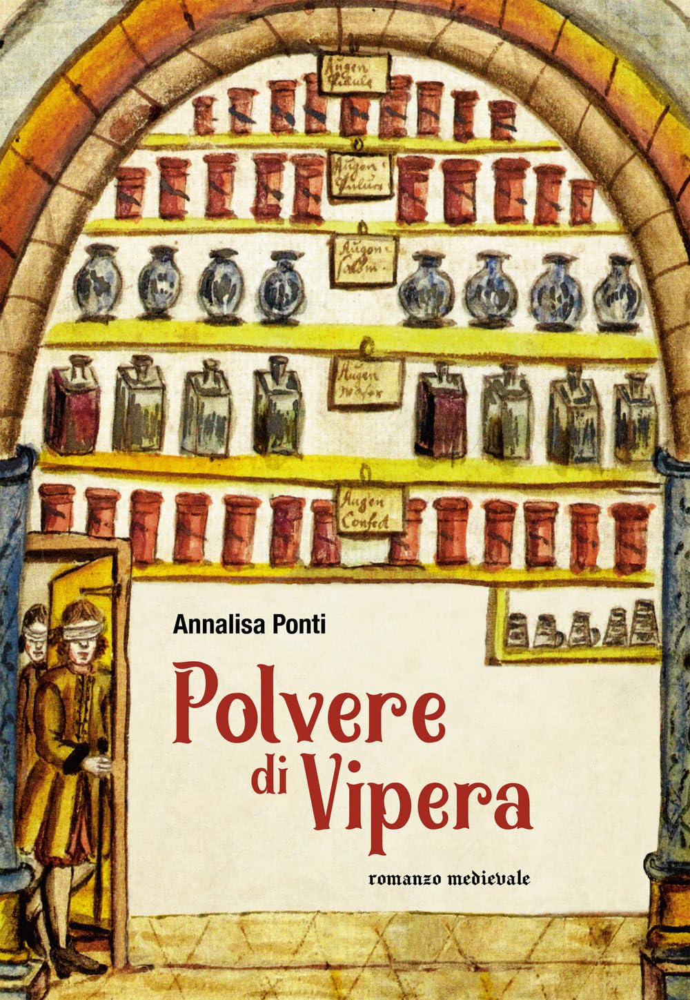 Polvere di vipera. Romanzo medievale. Ediz. illustrata book
