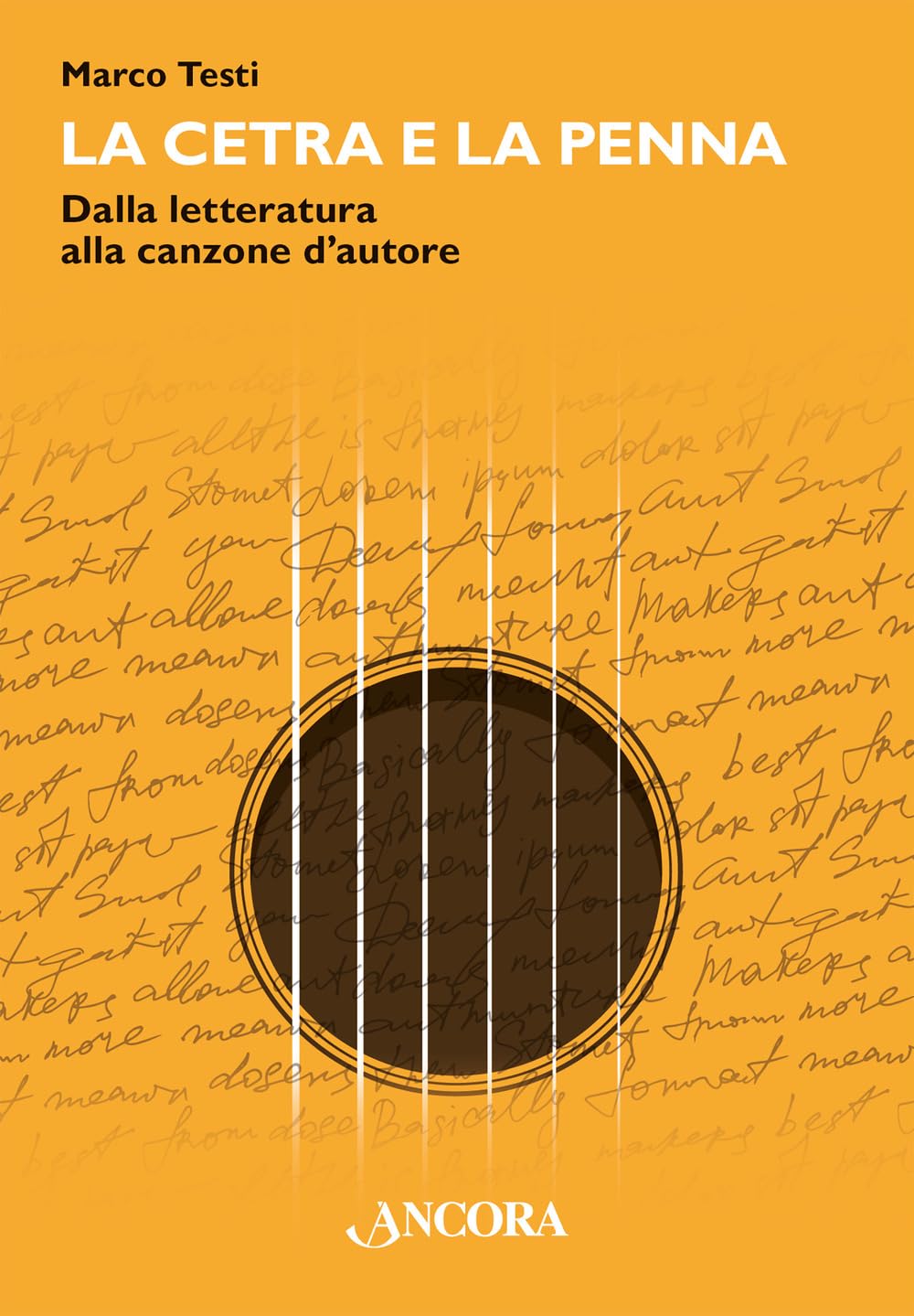 La cetra e la penna. Dalla letteratura alla canzone d'autore Contemporary literature