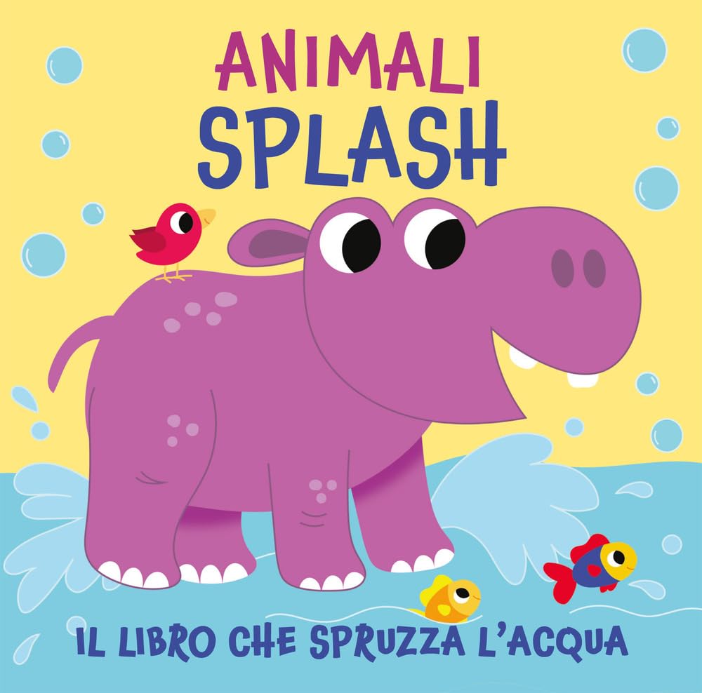 Animali splash. Il libro che spruzza acqua. Ediz. a colori book
