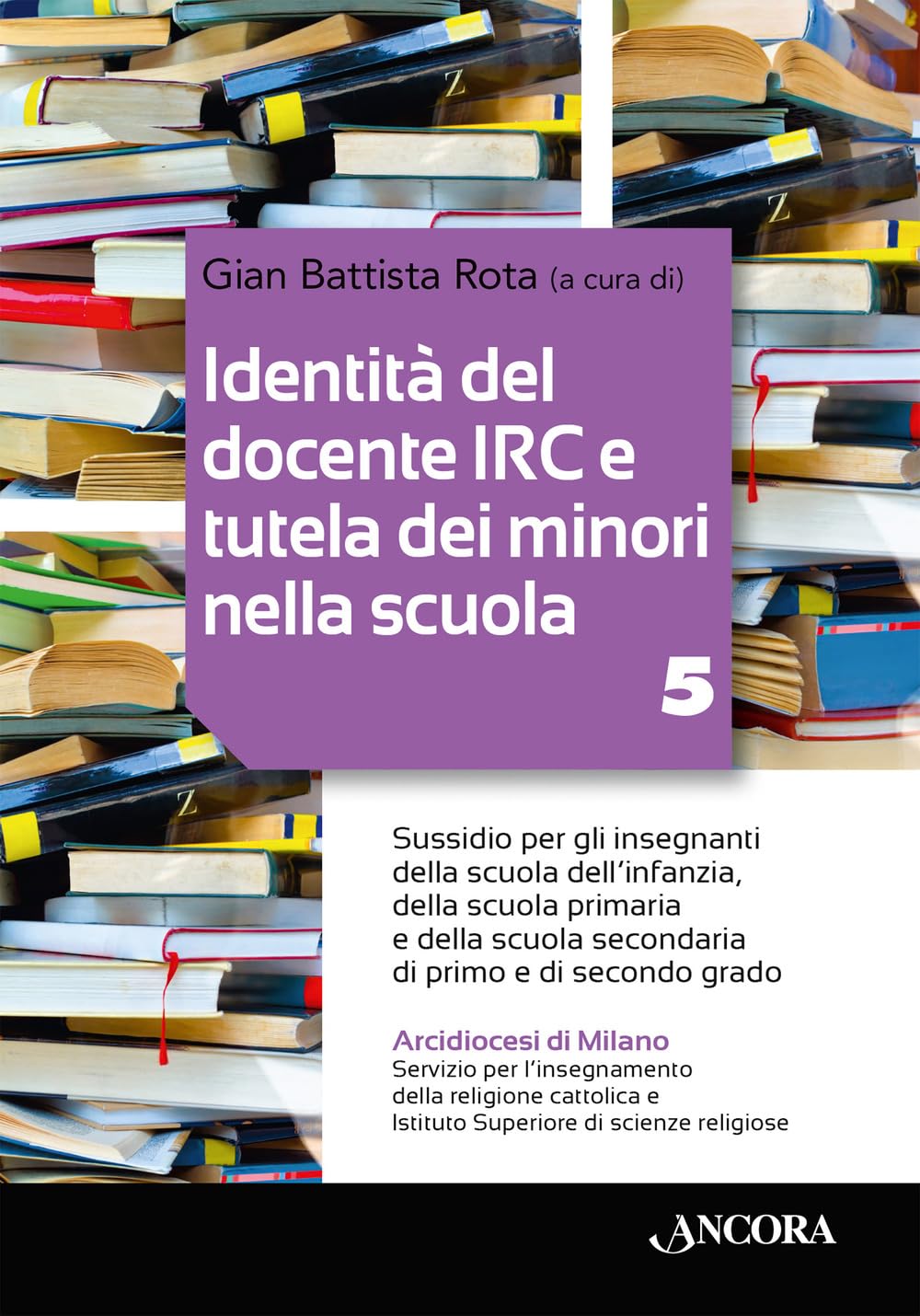 Identità del docente IRC e tutela dei minori nella scuola Religion & Esotericism