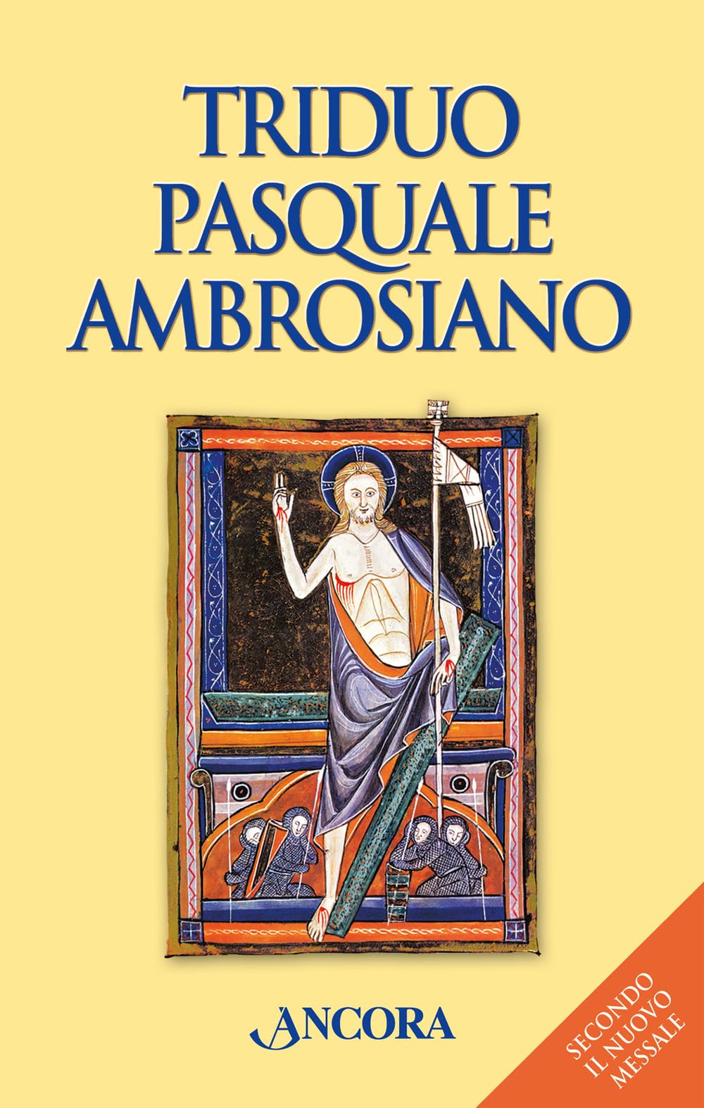Triduo pasquale ambrosiano secondo il nuovo messale book