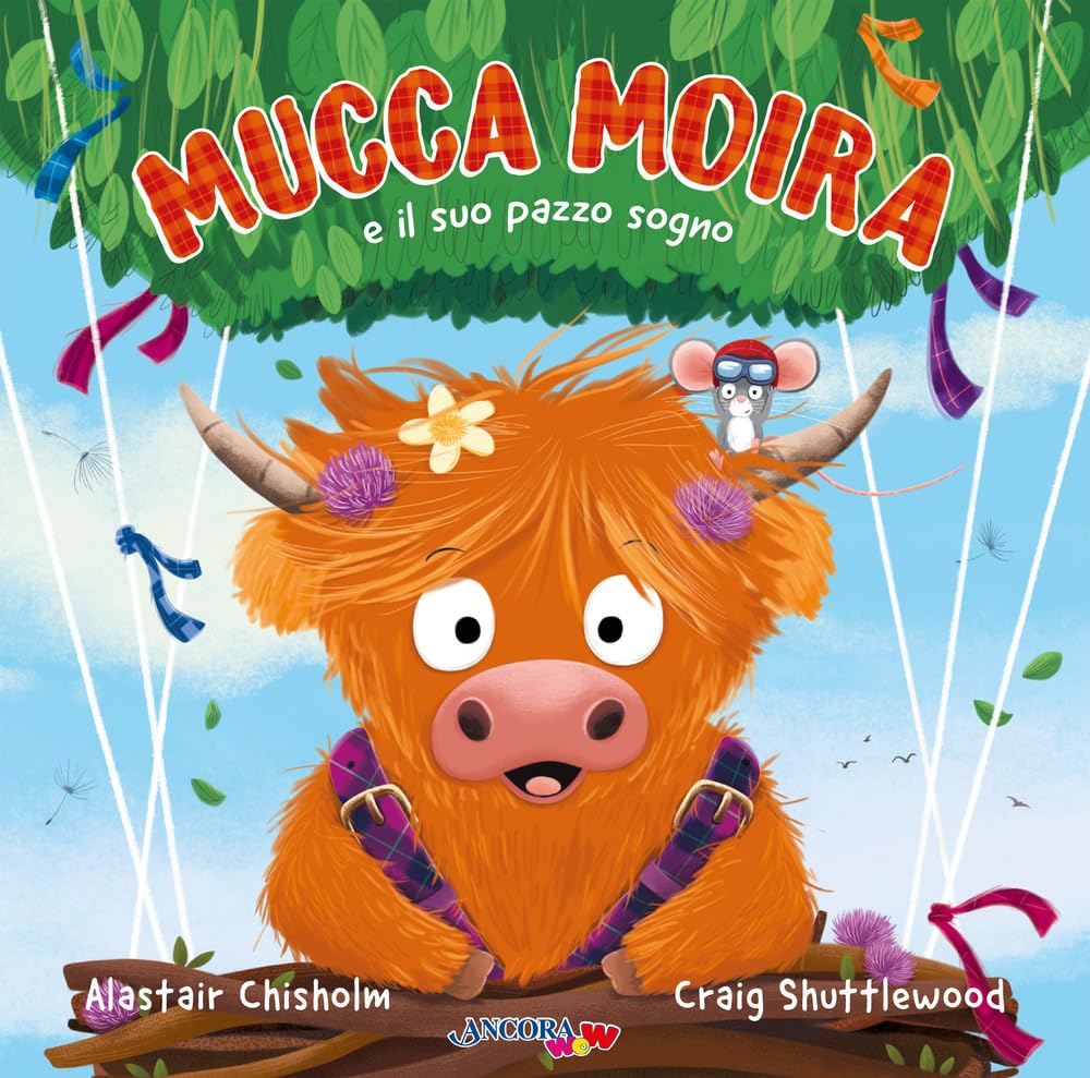 Mucca Moira e il suo pazzo sogno book