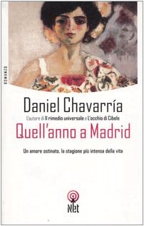 Quell'anno a Madrid (Narrativa) Contemporary literature