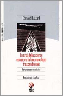 Crisi Delle Scienze Europee E La Fe cd