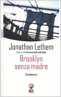 Brooklyn senza madre (Testadipazzo) (Narrativa) Contemporary literature