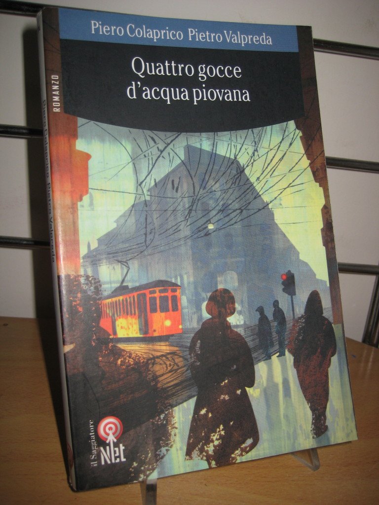 Quattro gocce d'acqua piovana Contemporary literature