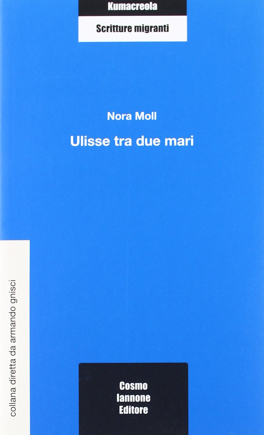 Ulisse tra due mari (Kumacrèola) Contemporary literature