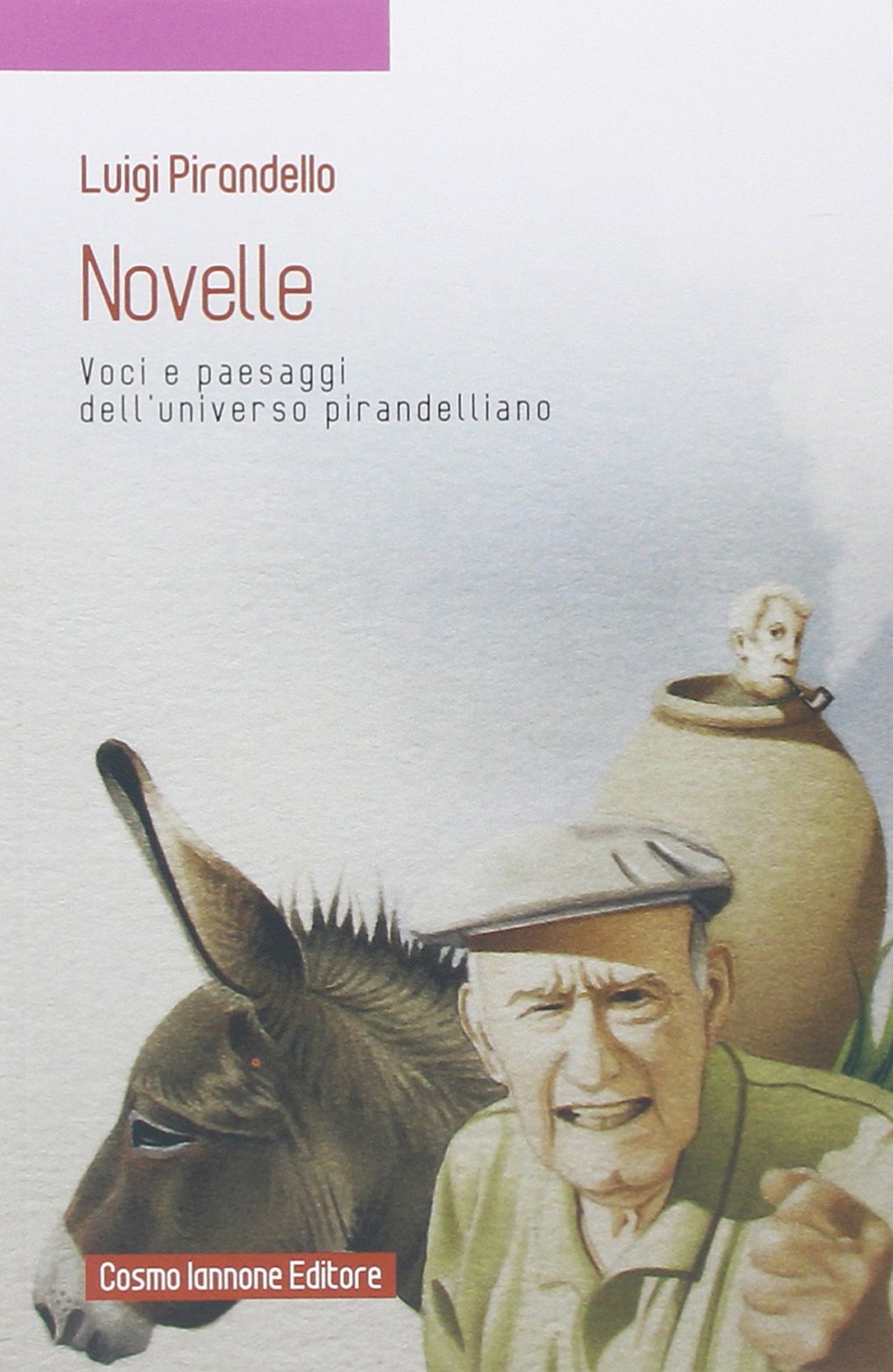 Novelle. Voci e paesaggi dell'universo pirandelliano book