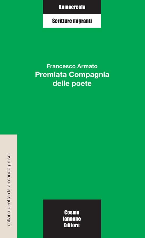 Premiata compagnia delle poete (Kumacrèola) Poetry
