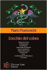 L'occhio del cobra (Biblioteca 80. Poeti) Poetry