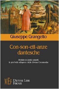Con-son-ett-anze dantesche. Svelate in cento sonetti le più belle allegorie della Divina Commedia (Biblioteca 80) Contemporary literature