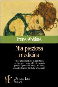 Mia preziosa medicina (Biblioteca 80. Poeti) Poetry