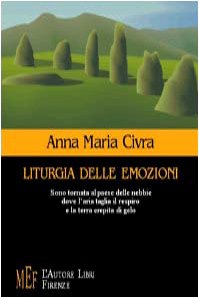 Liturgia delle emozioni (Biblioteca 80. Poeti) Poetry