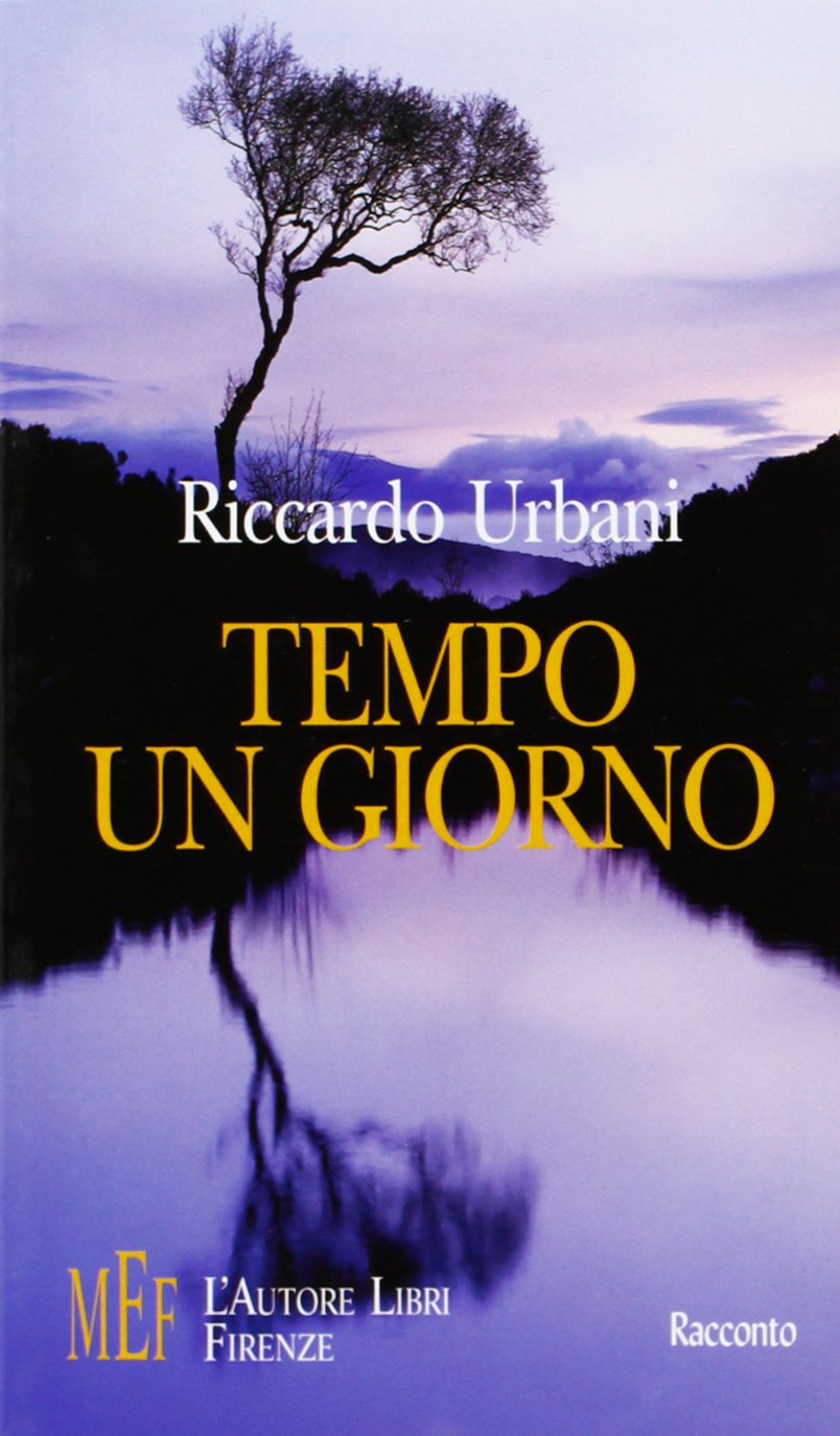Tempo un giorno. Il segreto per vivere fino in fondo il proprio tempo (Biblioteca 80. Narratori) Contemporary literature Books