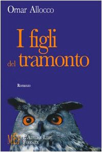 I figli del tramonto. Morti misteriose, sparizioni e vampirismo sconvolgono un tranquillo paese trevigiano (Biblioteca 80. Narratori) Contemporary literature