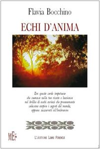 Echi d'anima (Biblioteca 80. Poeti) Poetry