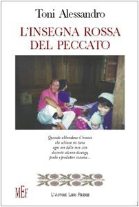 L'insegna rossa del peccato (Biblioteca 80. Poeti) Poetry