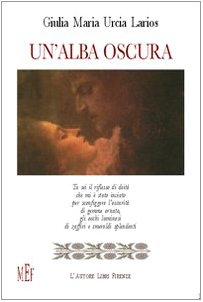 Un'alba oscura (Biblioteca 80. Poeti) Poetry