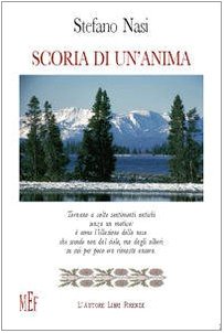 Scoria di un'anima (Biblioteca 80. Poeti) Poetry