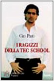 Ragazzi della Tec School. Un'indimenticabile vacanza in Spagna (Biblioteca 80. Narratori) Contemporary literature