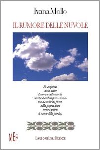 Rumore delle nuvole (Biblioteca 80. Poeti) Poetry