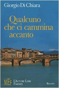 Qualcuno che ci cammina accanto. Il racconto di sessant'anni della nostra storia: dagli anni '40 ai giorni nostri (Biblioteca 80. Narratori) Contemporary literature