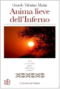 Anima lieve dell'inferno (Biblioteca 80. Poeti) Poetry