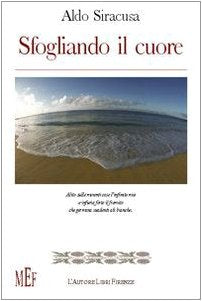 Sfogliando il cuore (Biblioteca 80. Poeti) Poetry
