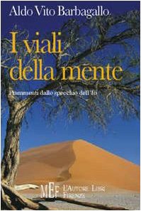 I viali della mente. Frammenti dallo specchio dell'io (Biblioteca 80) Contemporary literature