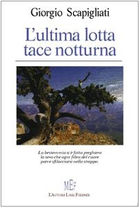 L'ultima lotta tace notturna book