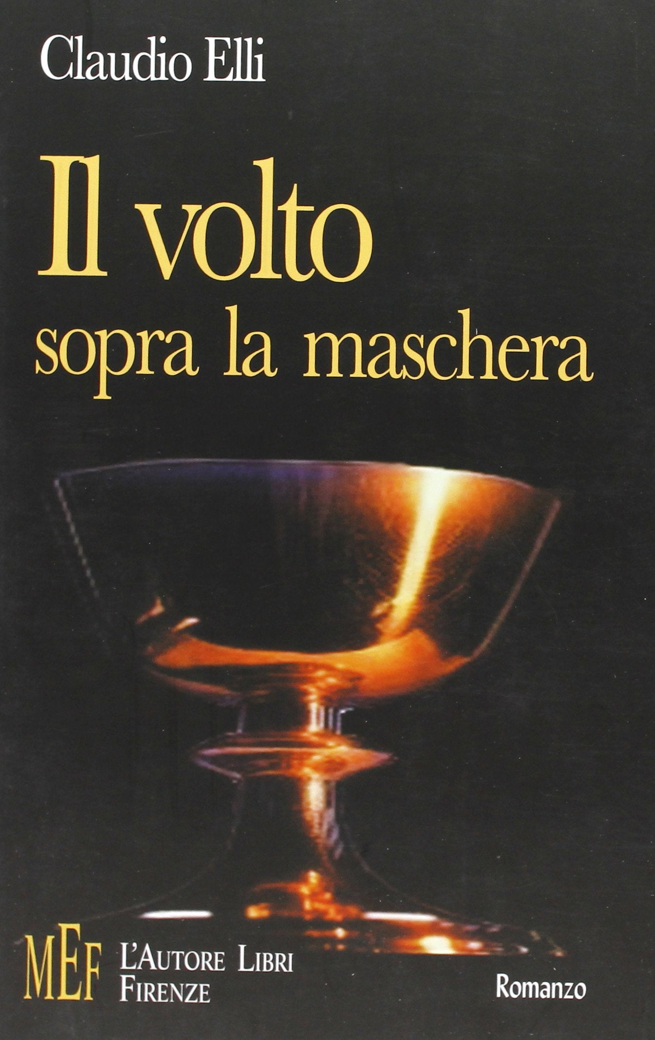 Il volto sopra la maschera. Un inquietante thriller fra poesia, sogno e mitologia (Biblioteca 80. Narratori) Contemporary literature