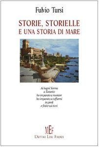 Storie, storielle e una storia di mare (Biblioteca 80. Poeti) Poetry