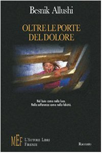 Oltre le porte del dolore. La dolorosa follia di una donna segnata dalla perdita della figlia book
