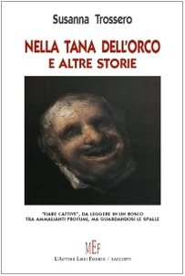 Nella tana dell'orco e altre storie book