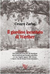 Il giardino incantato di Werther book