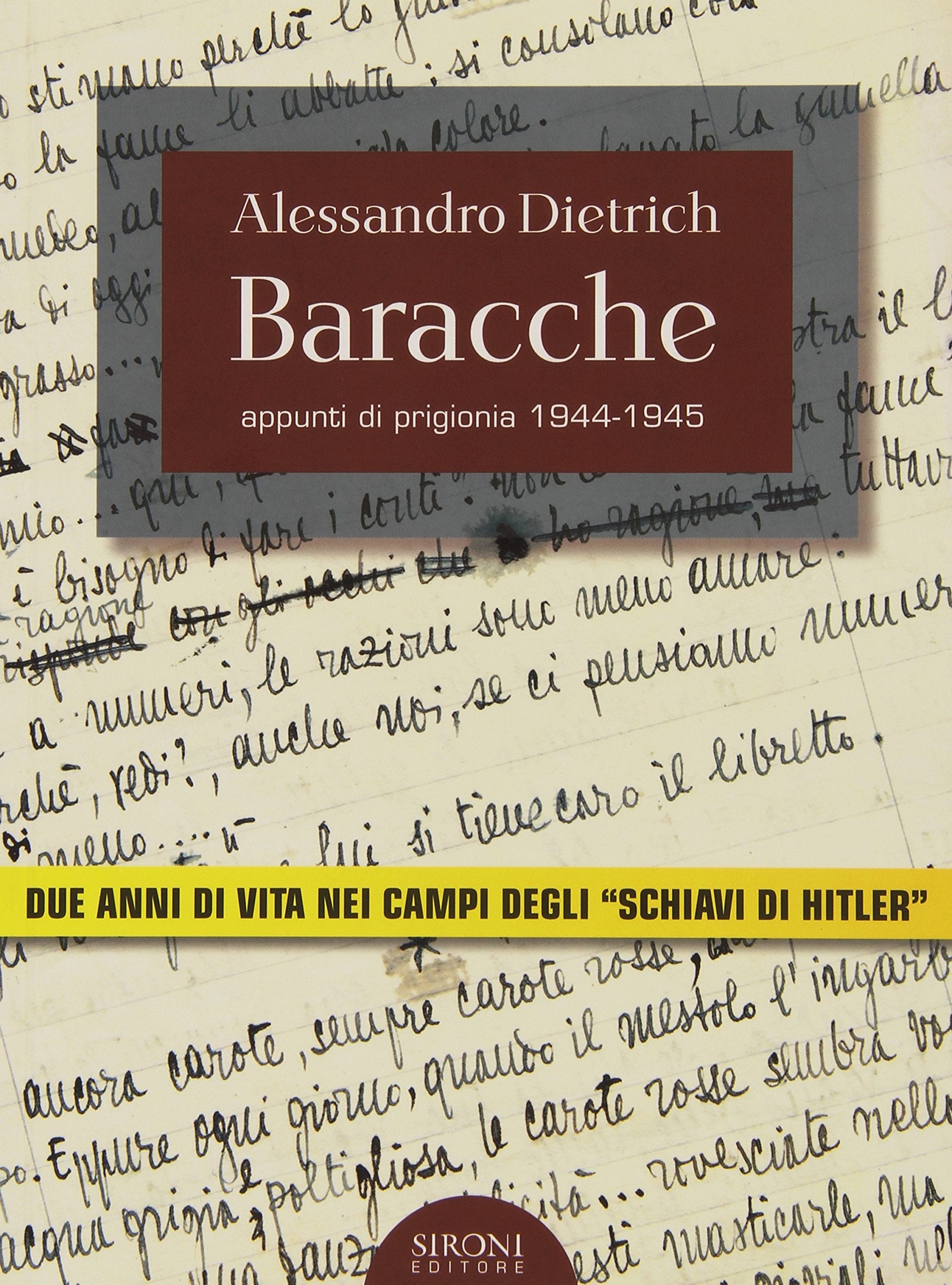 Baracche. Appunti di prigionia 1944-1945 book