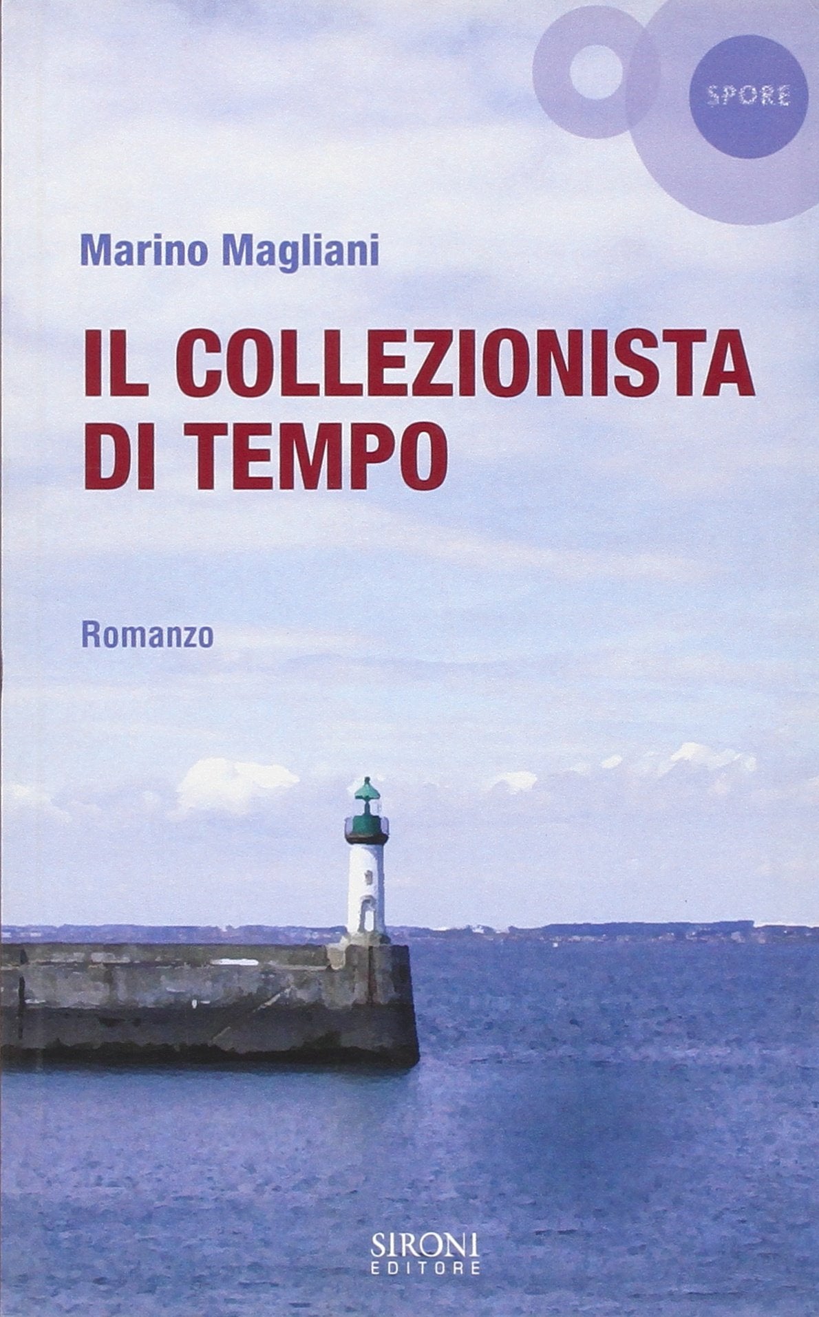 Il collezionista di tempo (Spore) Contemporary literature