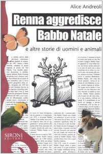 Renna aggredisce Babbo Natale e altre storie di uomini e animali book