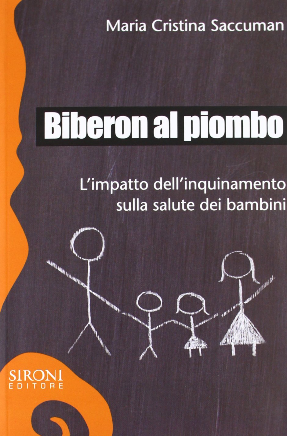 Biberon al piombo. L'impatto dell'inquinamento sulla salute dei bambini book