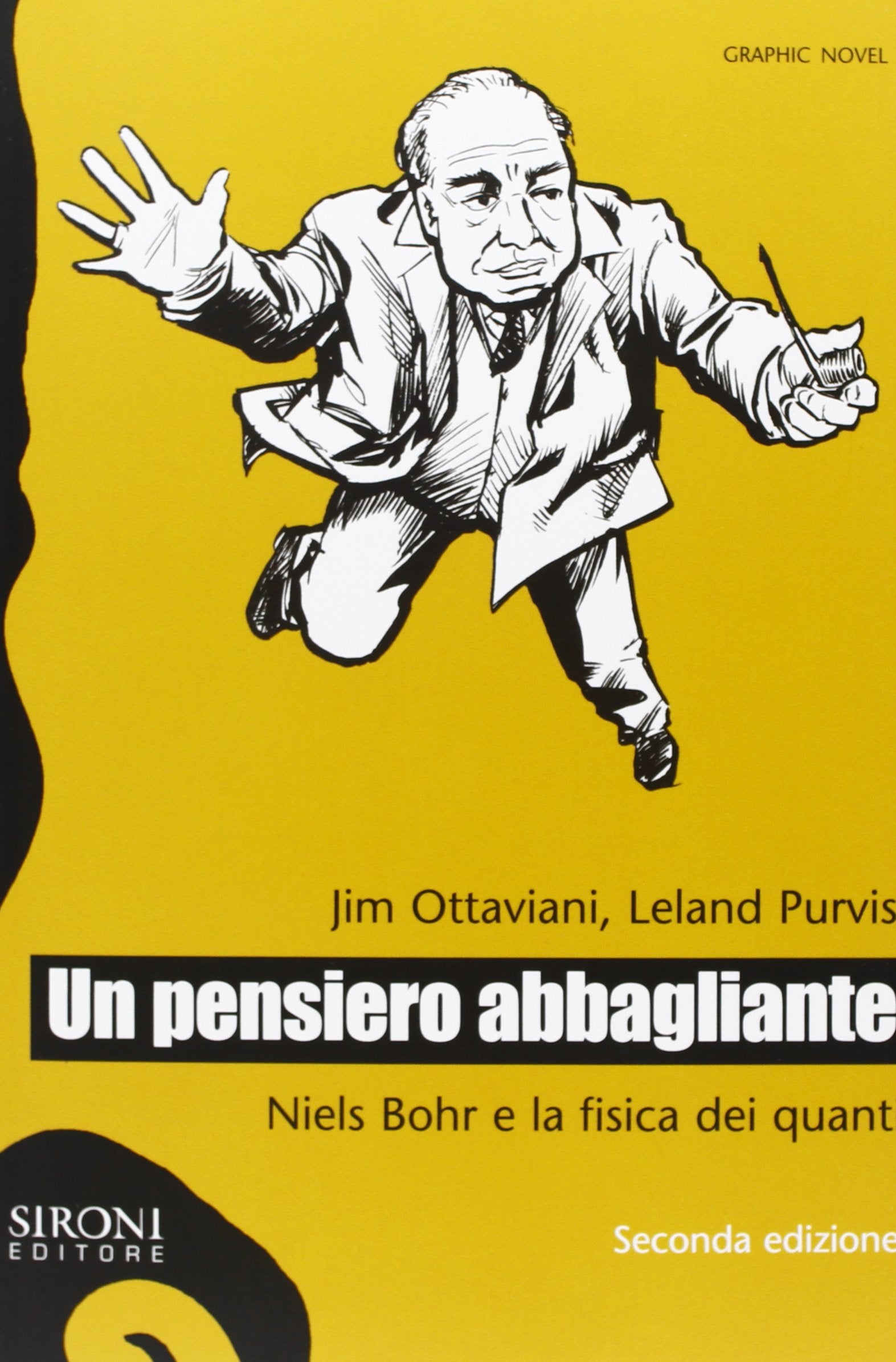 Un pensiero abbagliante. Niels Bohr e la fisica dei quanti Comics & Mangas