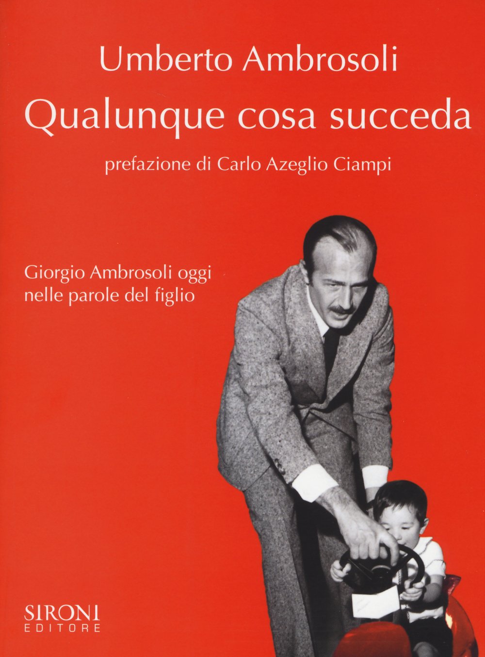 Qualunque cosa succeda. Giorgio Ambrosoli oggi nelle parole del figlio Science