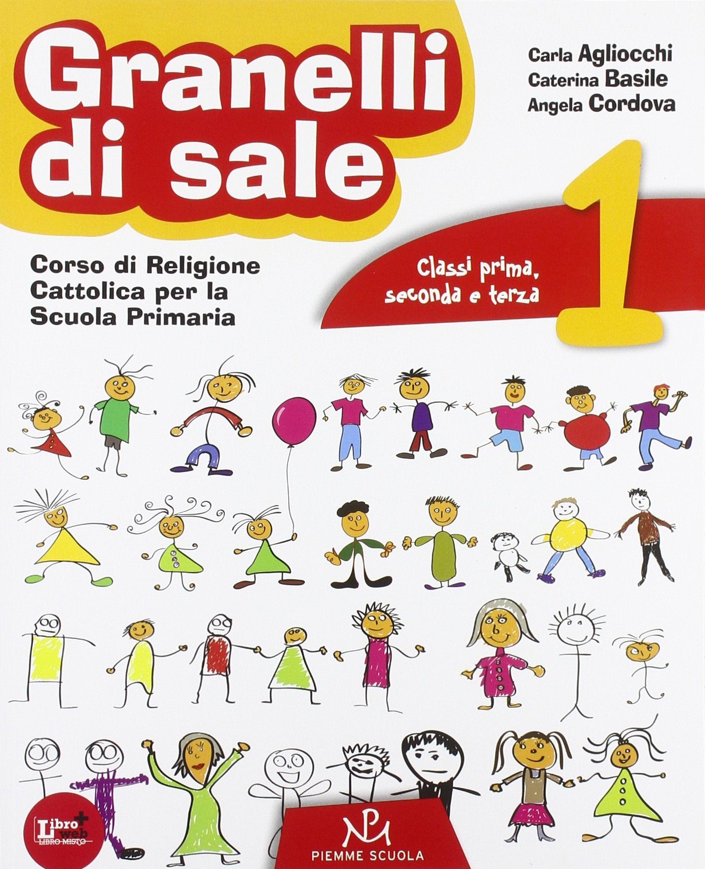Granelli di sale. Per il 1° ciclo. Con espansione online Professional & Reference Books