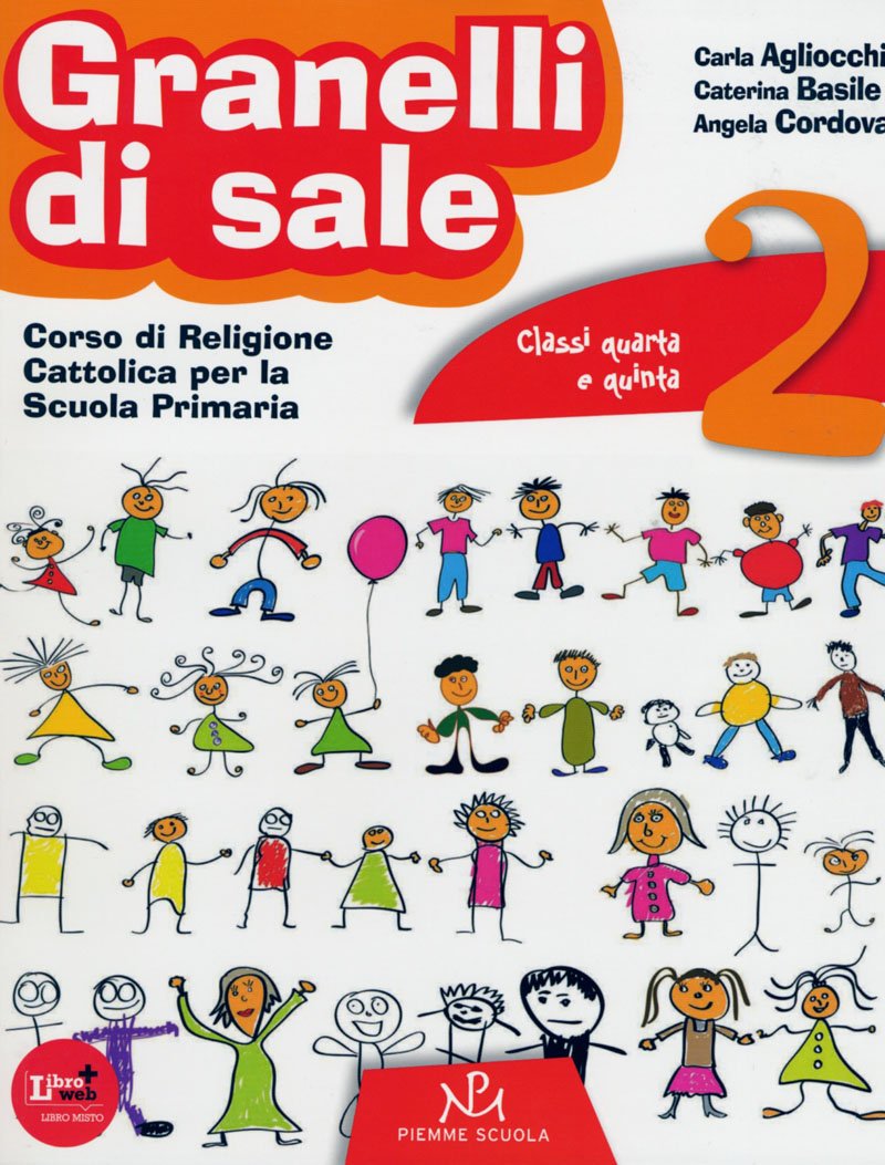 Granelli di sale. Per il 2° ciclo. Con espansione online Professional & Reference Books