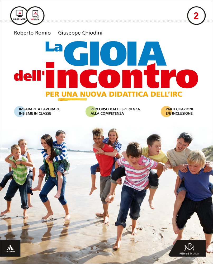 La gioia dell'incontro. Per la Scuola media. Con e-book. Con espansione online (Vol. 2) Professional & Reference Books