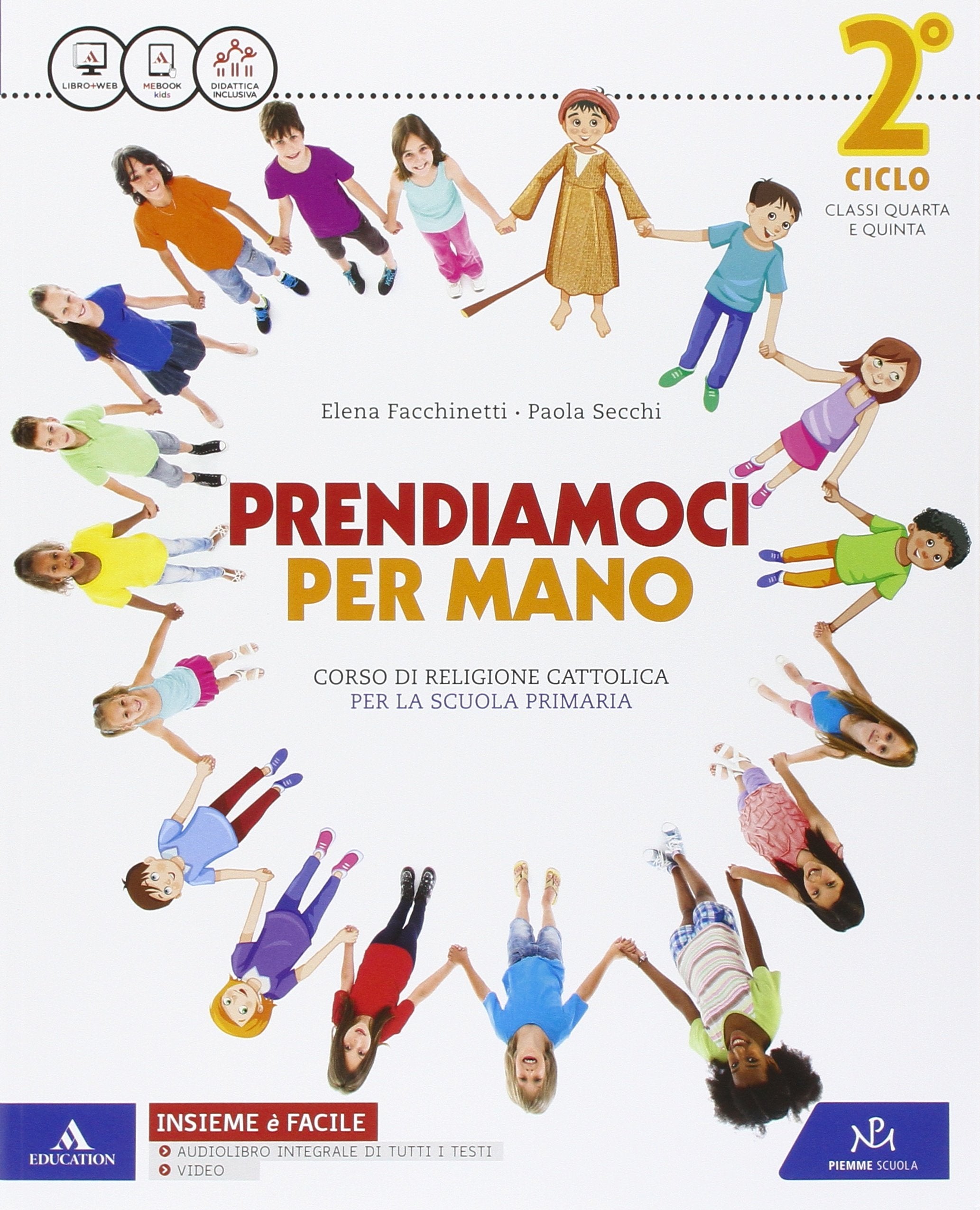 Prendiamoci per mano. Quaderno ritagli-Primo Vangelo. Per la Scuola elementare. Con e-book. Con espansione online (Vol. 2) book