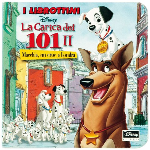 La carica dei 101 (Vol. 2) book